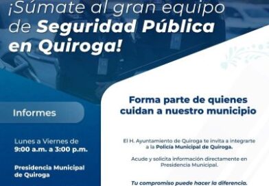 Convoca Gobierno de Quiroga a integrarse a la Policía Municipal