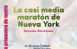 Invita SeCultura a la puesta en escena “La casi media maratón de Nueva York”